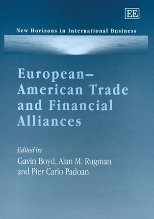 European–American Trade and Financial Alliances-Wow! eBook