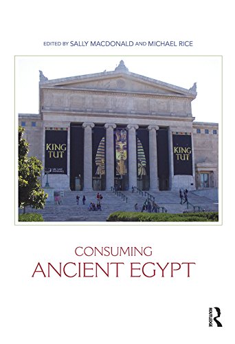 Consuming Ancient Egypt (Encounters with Ancient Egypt)