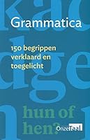 Grammatica: 150 begrippen verklaard en toegelicht (Dutch Edition) 9081989634 Book Cover
