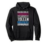 Ich bin stolze Schwester eines verdammt tollen Bruders Pullover Hoodie