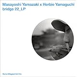 山崎まさよし ハービー山口 bridge 22_LP