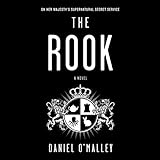 The Rook: A Novel