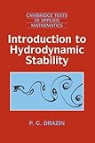 Introduction to Hydrodynamic Stability (Cambridge Texts in Applied Mathematics)