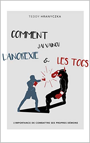 Télécharger Comment j'ai vaincu l'anorexie et les tocs PDF Ebook En Ligne