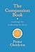 The Compassion Book: Teachings for Awakening the Heart