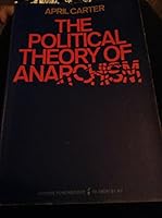 The Political Theory of Anarchism 0061316040 Book Cover