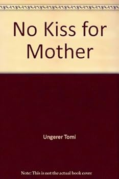 Paperback No Kiss for Mother Book
