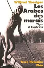 Download Les Arabes des marais - Tigre et Euphrate PDF