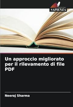 Paperback Un approccio migliorato per il rilevamento di file PDF [Italian] Book