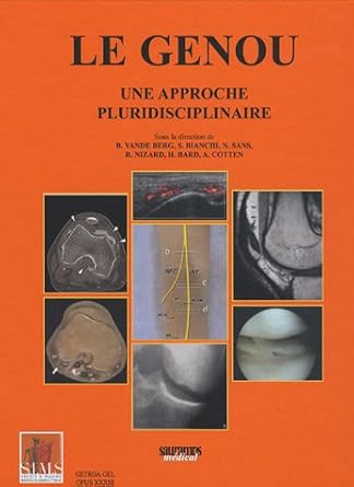 LE GENOU PLURI DISCIPLINAIRE