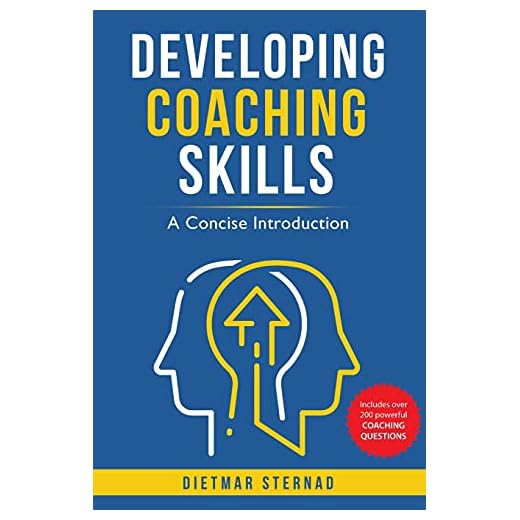 Developing Coaching Skills: A Concise Introduction