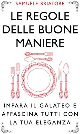 Le regole delle buone maniere