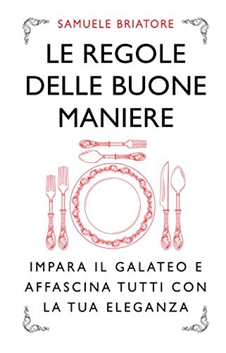 Le regole delle buone maniere