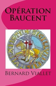 Paperback Operation Baucent (French Edition) [French] Book
