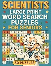 Inside the Pages of Digital Book Scientists Large Print Word Search Puzzles for Seniors: 50 Fun and Educational Brain Games Featuring Famous Scientists, Inventions, and Discoveries | Easy-to-Read Puzzles for Seniors Detailed Review Kindle & Audio Preview Must Read