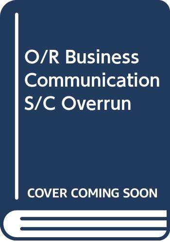 O/R Business Communication S/C Overrun