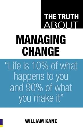 The Truth About Managing Change-Wow! eBook