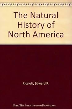 Hardcover The Natural History of North America Book