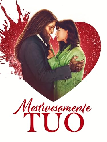  Mostruosamente tuo