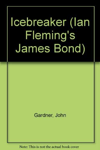 Icebreaker (Ian Fleming's James Bond) 1557732000 Book Cover