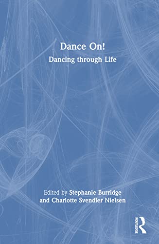 Dance On!: Dancing through Life view 2