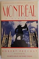 Montreal: A History 0771070357 Book Cover