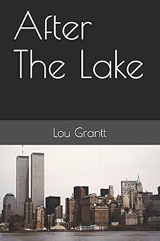 Paperback After The Lake (The Lake Series) Book