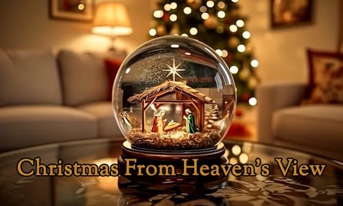 Christmas From Heaven&rsquo;s View Part 1: When Heaven Interrupts Our Limits Podcast By  cover art
