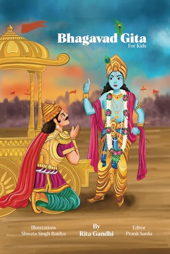 Bhagavad Gita for Kids (The Indian Epics Collection for Kids)