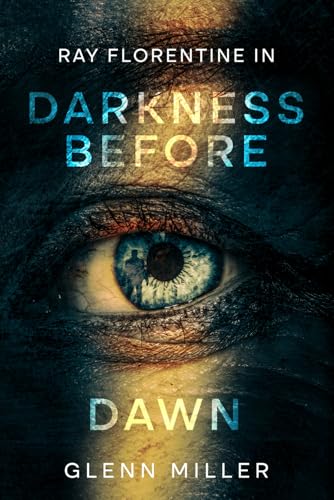 Darkness Before Dawn (Ray Florentine Series) - image 1