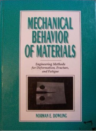 Amazon | Mechanical Behavior of Materials: Engineering Methods for ...