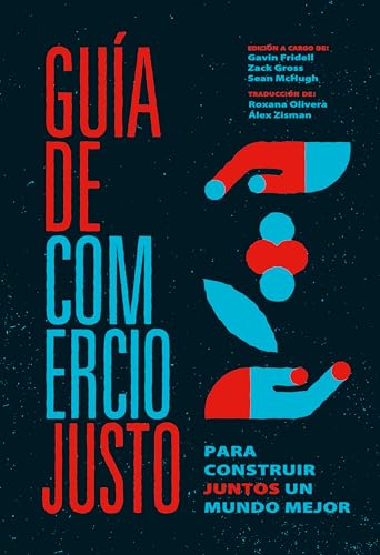 Bild: Gua De Comercio Justo: Para Construir Juntos Un Mundo Mejor (Spanish Edition) fr 2,99 EUR bei amazon.de