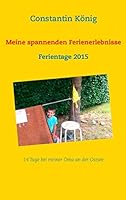 Spannende Erlebnisse an der Ostsee: Ferientage 2015 3738625615 Book Cover