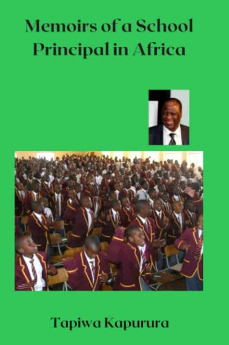 Memoirs Of A School Principal In Africa