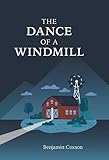 The Dance of a Windmill