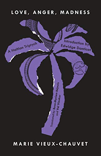 Love, Anger, Madness: A Haitian Triptych (Modern Library Torchbearers) - //coolthings.us