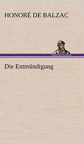 Die Entmundigung (German Edition)