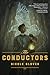 The Conductors (Murder & Magic Novels) (English Edition) Ball|Magic günstig Kaufen-The Conductors (Murder & Magic Novels) (English Edition)
