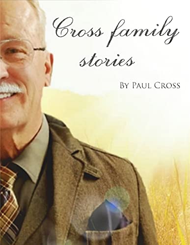 Cross Family Stories (English Edition)