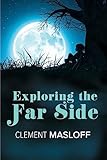 Exploring the Far Side