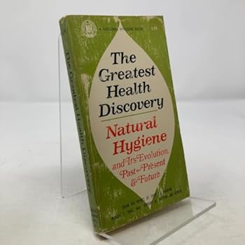 Paperback The Greatest Health Discovery Book