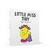 LITTLE MISS TIDY