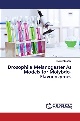 Drosophila Melanogaster As Models for Molybdo-Flavoenzymes