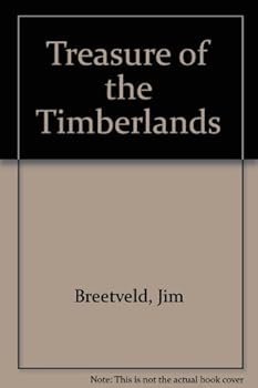 Paperback Treasure of the Timberlands Book