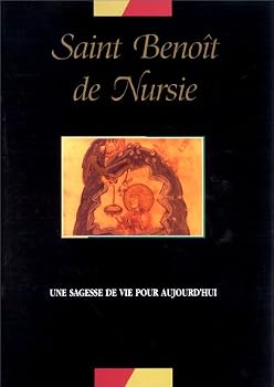 Paperback Saint Benoît de Nursie: Une sagesse de vie pour aujourdhui [German] Book