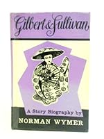 Gilbert and Sullivan 0452251249 Book Cover