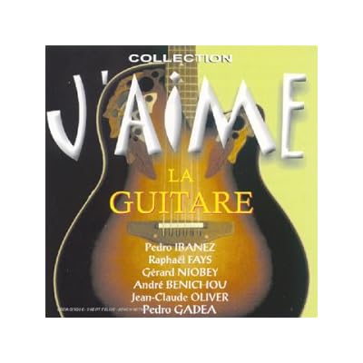 J'Aime La Guitare