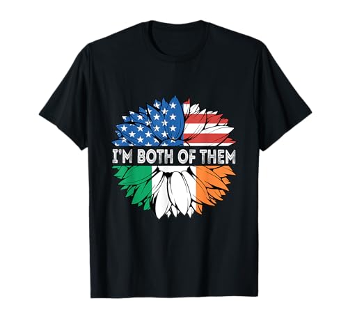 Bandera de Irlanda USA I'm Both Of Them Sunflower Irish Roots Camiseta