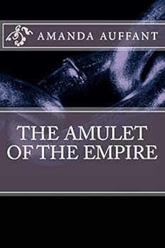 Paperback The Amulet of the Empire Book