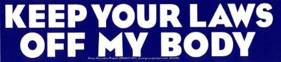 Keep Your Laws Off My Body Pro-Choice Reproductive Rights Magnetic Bumper Sticker/Decal Magnet (10.75" X 2.5")